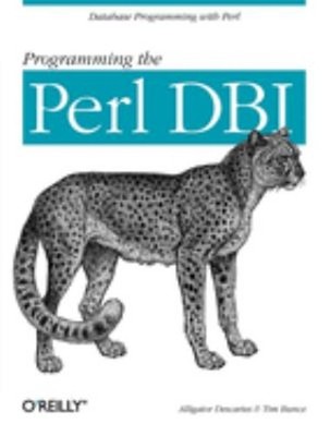 Programming the Perl DBI : Database Programming with Perl Paperba