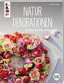 Natur-Dekorationen (kreativ.startup.): Kreative Ide... | Buch | Zustand sehr gut