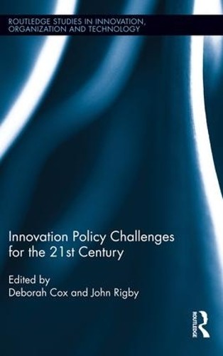 Innovation Policy Challenges for the 21st Century - 9781138960596