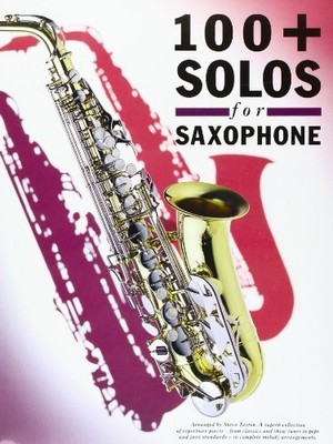 100+ solos for saxophone by Tayton, Steve (Arran Book The Fast Free Shipping