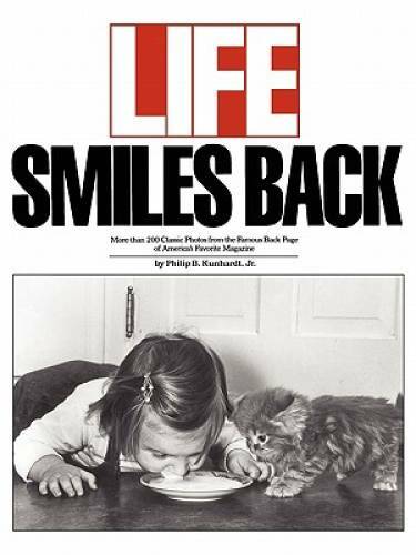 Life Smiles Back - Paperback By Philip B. Kunhardt Jr. - GOOD