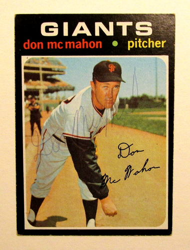 Don McMahon {1930-1987} Signed 1971 Topps Card #354 San Francisco Giants COA