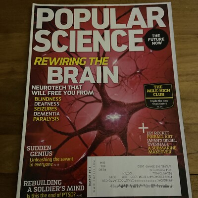 Popular Science Magazine (March 2013) Rewiring The Brain