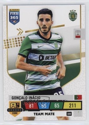 2023 Panini Adrenalyn XL Fifa 365 Team Mate Goncalo Inacio Gonçalo Inácio 0jf5