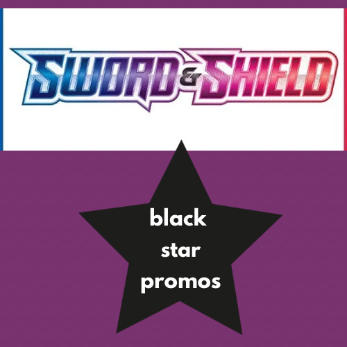 Pokemon Sword & Shield Black Star Promos Choose Your Card