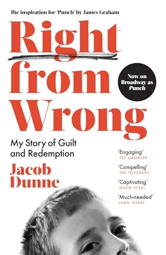 Right from Wrong: My Story of Guilt and Redemption by Jacob Dunne NEW - Image 6