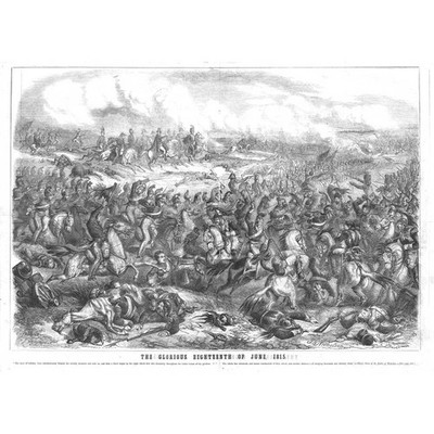 SCHLACHT VON WATERLOO Der glorreiche achtzehnte Juni 1815 - antiker Druck 1847