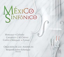 MONCAYO GALINDO CARRASCO - Mexico Sinfonico - CD - **Mint Condition**