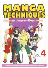Manga Techniques Volume 4: Techniques For Drawing Characters by Various
