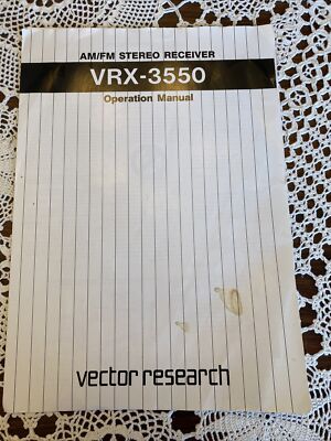 Vector Research Operator Manual for the VRX 3550