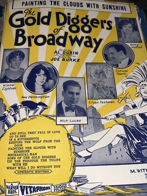 Painting The Clouds With Sunshine The Gold Diggers of Broadway 1929 Sheet Music