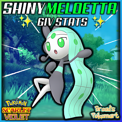 ✨Shiny Meloetta 6IV✨ Pokemon Scarlet & Violet 🚀Fast Trade🚀