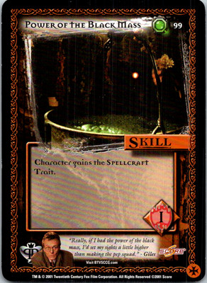 Buffy The Vampire Slayer Pergamum Prophecy CCG #99 Power of The Black Mass 