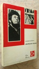 Aleksandr Solzenicyn - ARCIPELAGO GULAG - CDE 1974
