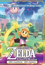 The Legend of Zelda Echoes of Wisdom Strategy Guide Book (Full Color): 100%: New