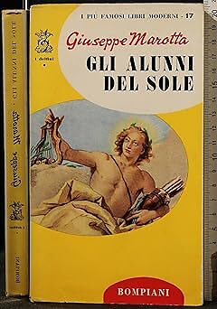 DIE SONNENSCHÜLER. [Taschenbuch] G.MAROTTA