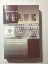 Studies of Welfare Populations Data Collection and Research Issues  Free Ship