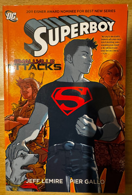 Superboy Smallville Attacks Paperback TPB Graphic Novel DC Comics Lemire Gallo