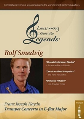Learning from the Legends: Haydn Trumpet Concerto in E-Flat Majorfeaturing Rolf