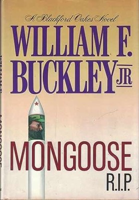 Mongoose, R.I.P. - Hardcover, by Buckley Jr. William F. - Very Good u
