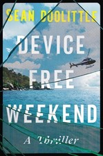 Device Free Weekend by Sean Doolittle (English) Hardcover Book