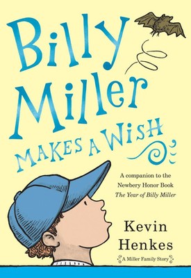 Kevin Henkes | Billy Miller Makes a Wish | Taschenbuch | Englisch (2022)