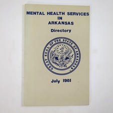 Mental Health Services in Arkansas Directory July 1981 Department Human Services