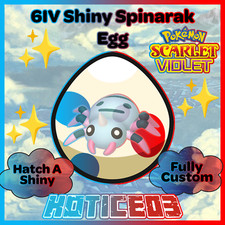 SPINARAK ✨ SHINY 6IV EGG ✨ Pokemon SCARLET and VIOLET - Hatches at lv1 + Max IVs