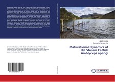 Maturational Dynamics of Hill Stream Catfish ...