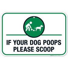 Dog Poop Sign, Funny Clean Up After Your Dog Sign,