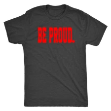 Be Proud - Red - Mens