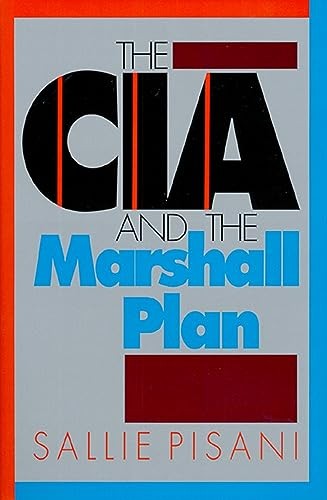 The CIA and the Marshall Plan by Sallie Pisani - - Image 5