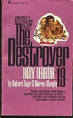 Holy Terror The Destroyer, No. 19 Richard Sapir Warren Murphy