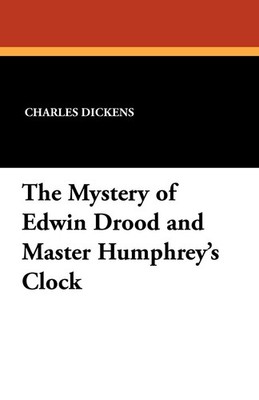 Charles Dickens The Mystery of Edwin Drood and Master Hu (Paperback) (UK IMPORT)