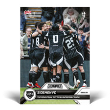 2025 Topps Now Sidemen FC Charity Match Card Soccer Football #18