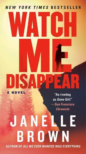 Thumbnail - Janelle Brown Watch Me Disappear (taschenbuch)