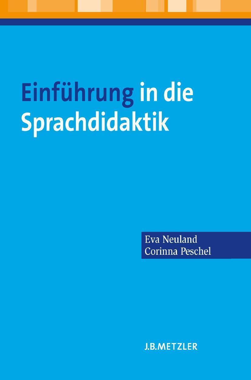 Thumbnail - Eva Neuland (u. A.) | Einführung In Die Sprachdidaktik | Taschenbuch |