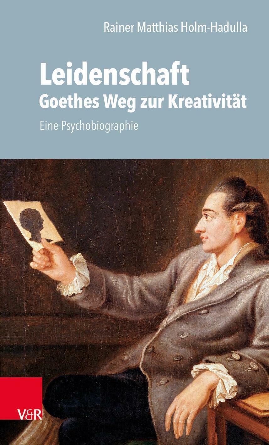Thumbnail - Leidenschaft: Goethes Weg Zur Kreativität | Buch | 9783525406694