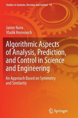 Nava - Algorithmic Aspects of Analysis Prediction and Control in Sci - X555z