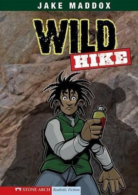 Jake Maddox Wild Hike (Taschenbuch) Jake Maddox Boys Sports Stories