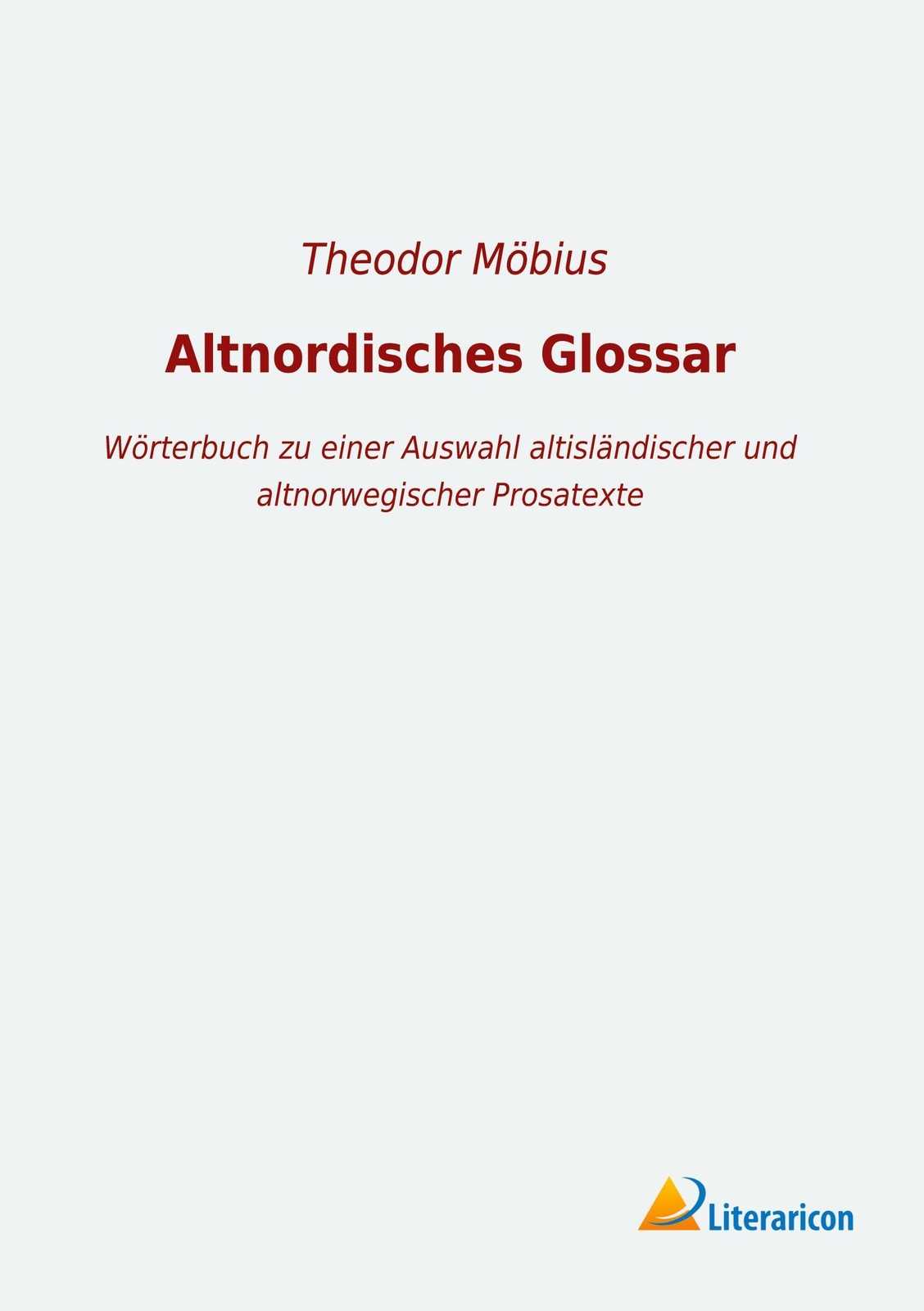 Thumbnail - Altnordisches Glossar Theodor Möbius Taschenbuch Paperback 548 S.