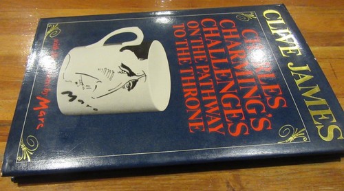 Charles Charming's Challenges on the Pathway to Throne ~ Clive James Hb in MELB - Foto 2 di 12