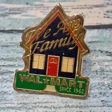 Walmart Employee Pin - We Are Family Wal-Mart Since 1962 House Home
