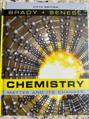 Chemistry: The Study of Matter and Its Changes