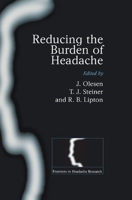 Reducing the Burden of Headache - 9780198515890