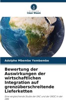 Bewertung Der Auswirkungen Der Wirtschaftlichen Integration Auf...