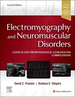 Electromyography And Neuromuscular Disorders, Barbara E. Shapiro