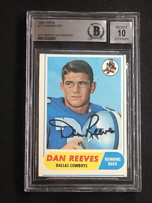 DAN REEVES 1968 TOPPS SIGNED AUTOGRAPHED CARD #77 COWBOYS BECKETT BAS ...
