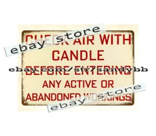 Check Air With Candle Before entering Mining Warning metal tin sign wall decor
