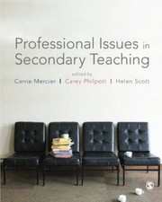 Professional Issues in Secondary Teaching-Carrie Mercier,Carey P